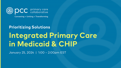 Integrated Primary Care in Medicaid and CHIP