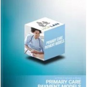 HCP LAN Primary Care Payment Models White Paper